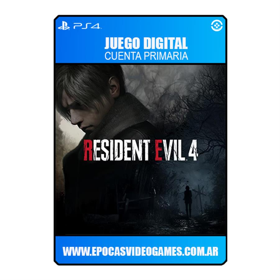 RESIDENT EVIL 4 REMAKE DIGITAL PS4