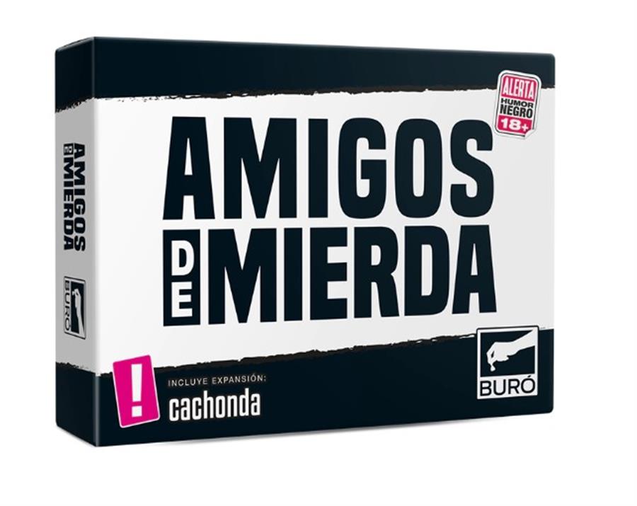 AMIGOS DE MIERDA