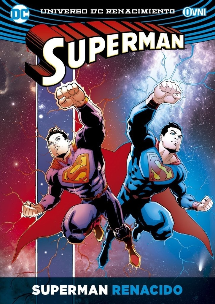 SUPERMAN VOL 3 : SUPERMAN RENACIDO